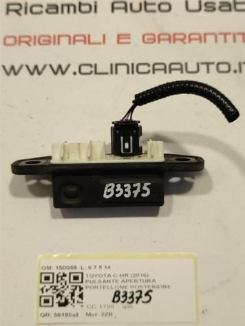 PULSANTE APERTURA PORTELLONE POSTERIORE TOYOTA C-HR Ibrida 15D355 2ZR (1623) - Foto 3