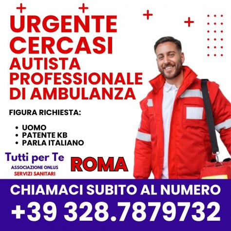 Cercasi Autista di Ambulanza esperto