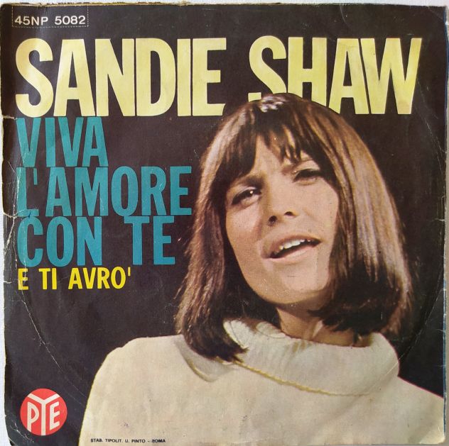 Sandie Shaw -Viva l'Amore con te / E ti avrò- 45rpm-1966