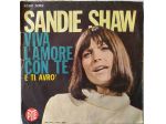 Sandie Shaw -Viva l'Amore con te / E ti avrò- 45rpm-1966