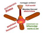 Montaggio ventilatori a soffitto Roma San Lorenzo