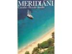 Caraibi e Piccole Antille - Meridiani n. 36