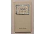 La residenza Italiana.Dall'opposizione al fascismo Ed.Arnoldo Mondadori, 1975
