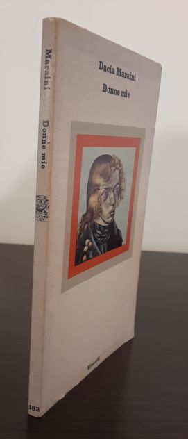DONNE MIE, DACIA MARAINI, Einaudi Nuovi Coralli 183, Prima edizione 1977. - Foto 3