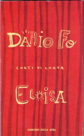 Eloisa, Dario Fo, Corriere della Sera