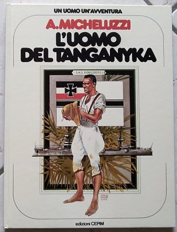 l’uomo del tanganyka	 di A. Micheluzzi