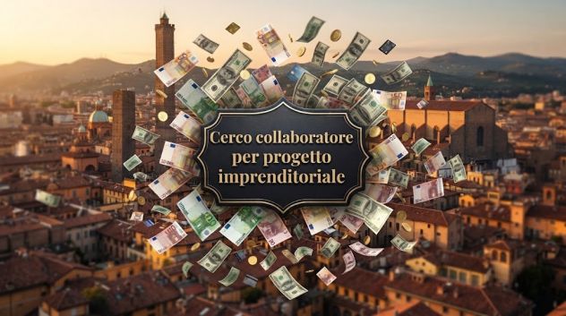 Cerco collaboratore/trice anche senza esperienza a Bologna per progetto 3.0