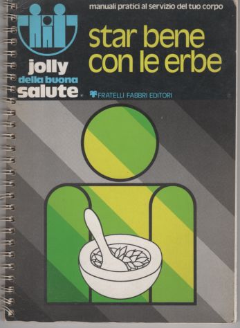 Star bene con le erbe