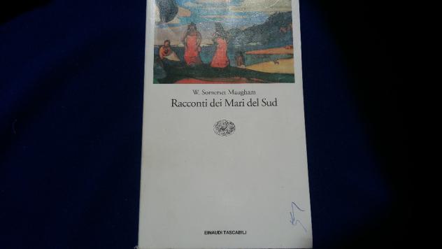Racconti dei Mari del sud - W. Somerser Maugham