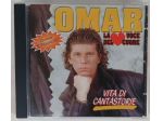 CD OMAR "LA VOCE DEL CUORE" VITA DI CANTASTORIE-CONTIENE "IL PAGLIACCIO" COME NU