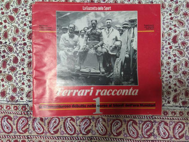 R133 - LA GAZZETTA DELLO SPORT FERRARI RACCONTA