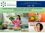 Corso online Mindful Eating: sviluppare un rapporto consapevole con il cibo.