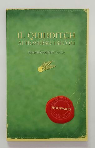 IL QUIDDITCH ATTRAVERSO I SECOLI KENNILWORTHY WHISP HOGWARTS ED:SALANI, 2002