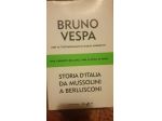 Libro STORIA D'ITALIA DA MUSSOLINI A BERLUSCONI