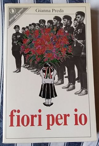 fiori per io di Gianna Preda