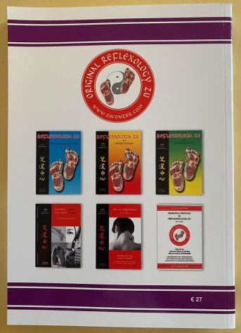 Libro Reflessologia Zu casi clinici di Laozu Baldassare NUOVO - Foto 2