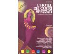L'hotel dei cuori spezzati