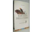 La maschera della terra