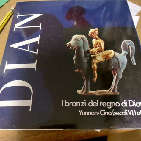DIAN - I BRONZI DEL REGNO DI DIAN CATALOGO MOSTRA 1987
