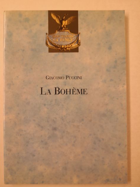 Libro "Libretto dell'Opera La Bohème di Giacomo Puccini" La Fenice 1994