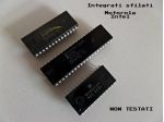 Chip - Integrati vintage ( INTEL - Motorola) USATI, SFILATI, NON TESTATI