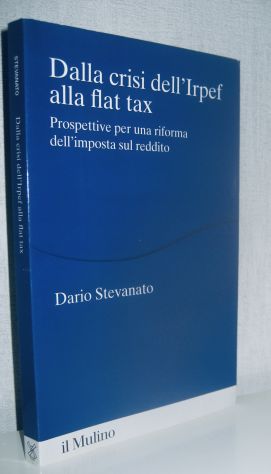 Dalla crisi dell'Irpef alla flat tax