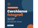 📸 Cerchiamo fotografi in tutta Italia!