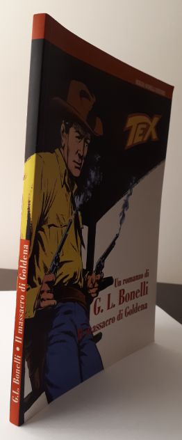 Il massacro di Goldena, Gian Luigi Bonelli, 2008. - Foto 5