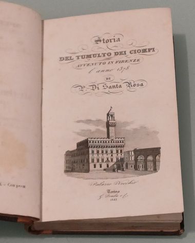 STORIA DEL TUMULTO DEI CIOMPI, ED. G. POMBA 1843.