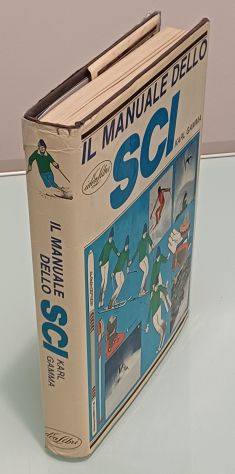 Il manuale dello sci" di Karl Gamma, 1981. - Foto 3