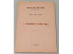 L'origine di Firenze di Mario Lopes Pegna, 1957.