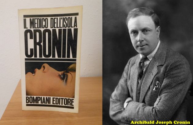 Il medico dell'isola, A.J. Cronin, Bompiani Editore 1966.
