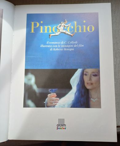 Pinocchio, con le immagini del film di Roberto Benigni, GIUNTI 2006. - Foto 3