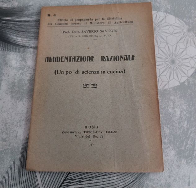 Santori Saverio.Alimentazione razionale 1917