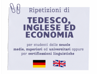 Ripetizioni tedesco, inglese ed economia