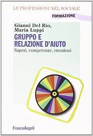 GRUPPO E RELAZIONI DI AIUTO
