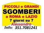 ROMA SGOMBERI GRATIS APPARTAMENTI BOX CANTINE LOCALI 7 GIORNI SU 7