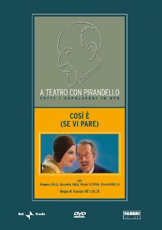 Dvd "Così è, se vi pare" di Pirandello/De Lullo