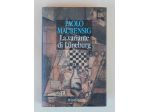 La variante di Lüneburg di Paolo Maurensig; Edizione CDE 1994 come nuovo