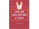 Come non farsi bocciare a scuola