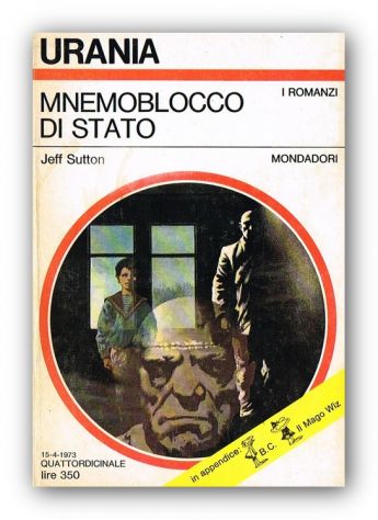 Jeff Stutton: MNEMOBLOCCO DI STATO. URANIA 616