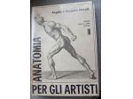 ANATOMIA PER GLI ARTISTI, Ed. F.lli Lega 1968.