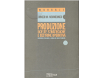 PRODUZIONE_SCELTE STRATEGICHE E GESTIONE OPERATIVA