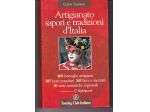 GUIDA TOURING ARTIGIANATO SAPORI E TRADIZIONI D 'ITALIA