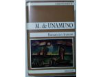 romanzi e drammi	 di Miguel De Unamuno
