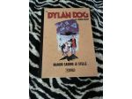 IL DYLAN DOG DI TIZIANO SCLAVI QUANDO CADONO LE STELLE