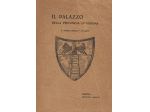 [Restauro 1931] IL PALAZZO DELLA PROVINCIA DI VERONA Il "primo ostello" di Dante