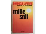 Mille soli di Dominique Lapierre 1°Ed: Mondadori, ottobre 1997