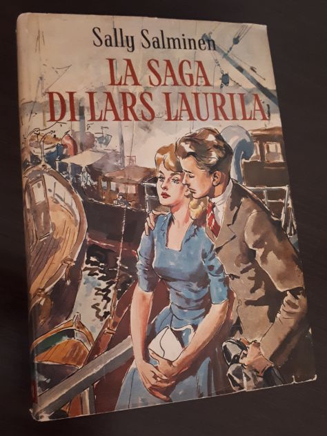 LA SAGA DI LARS LAURILA, Sally Salminen, 1^ ediz. Mondadori 1958. - Foto 5