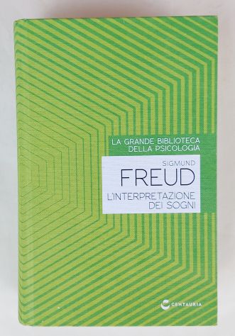 L'interpretazione dei sogni di Sigmund Freud Ed.Centauria, 2020